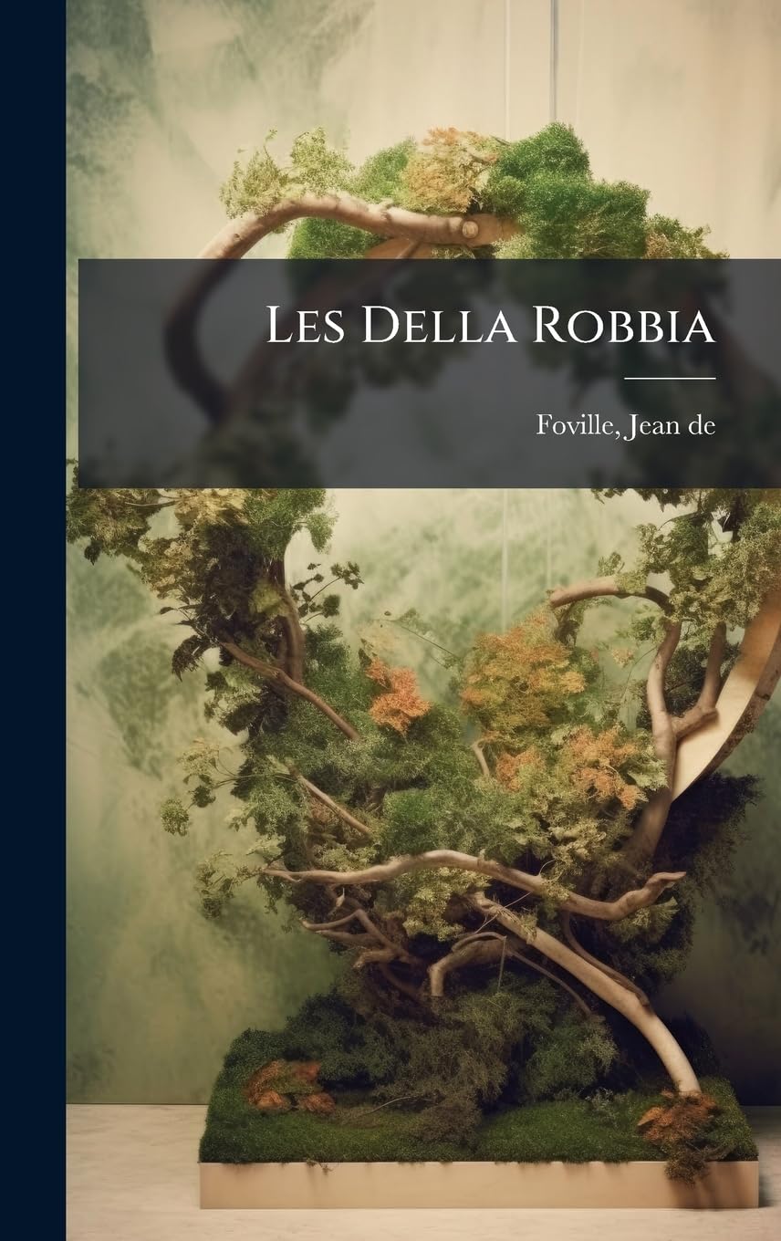 Les Della Robbia : sculpture Renaissance, histoire de l'art florentin et céramique