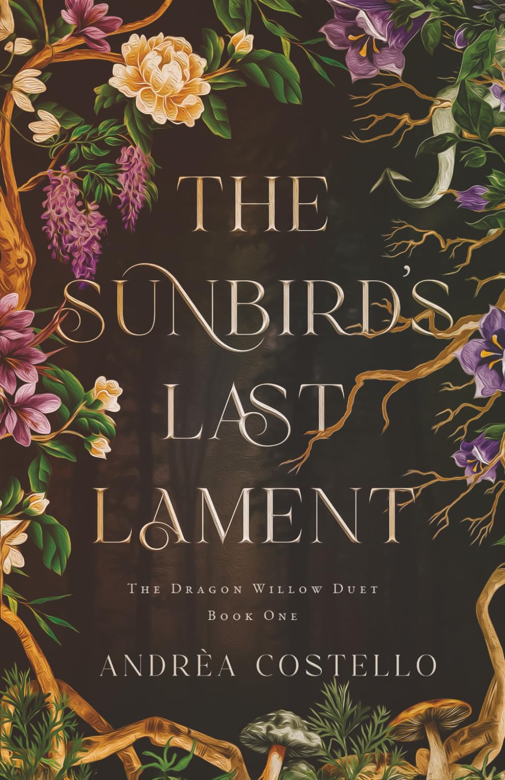 The Sunbird’s Last Lament (The Dragon Willow Duet)