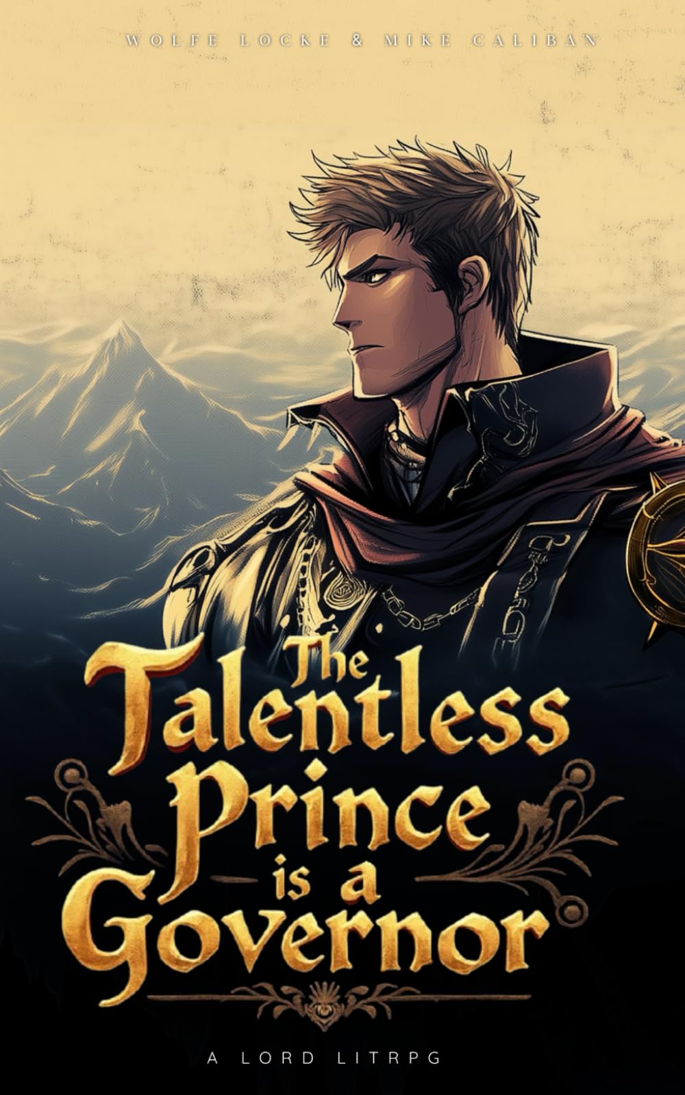 Cover of The Talentless Prince Is a Governor
