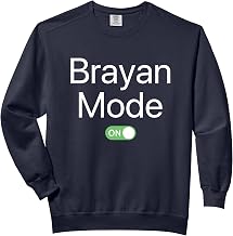 Brayan Mode On First Name Smartphone Design Novelty Comfort Colors Adult Sweatshirt