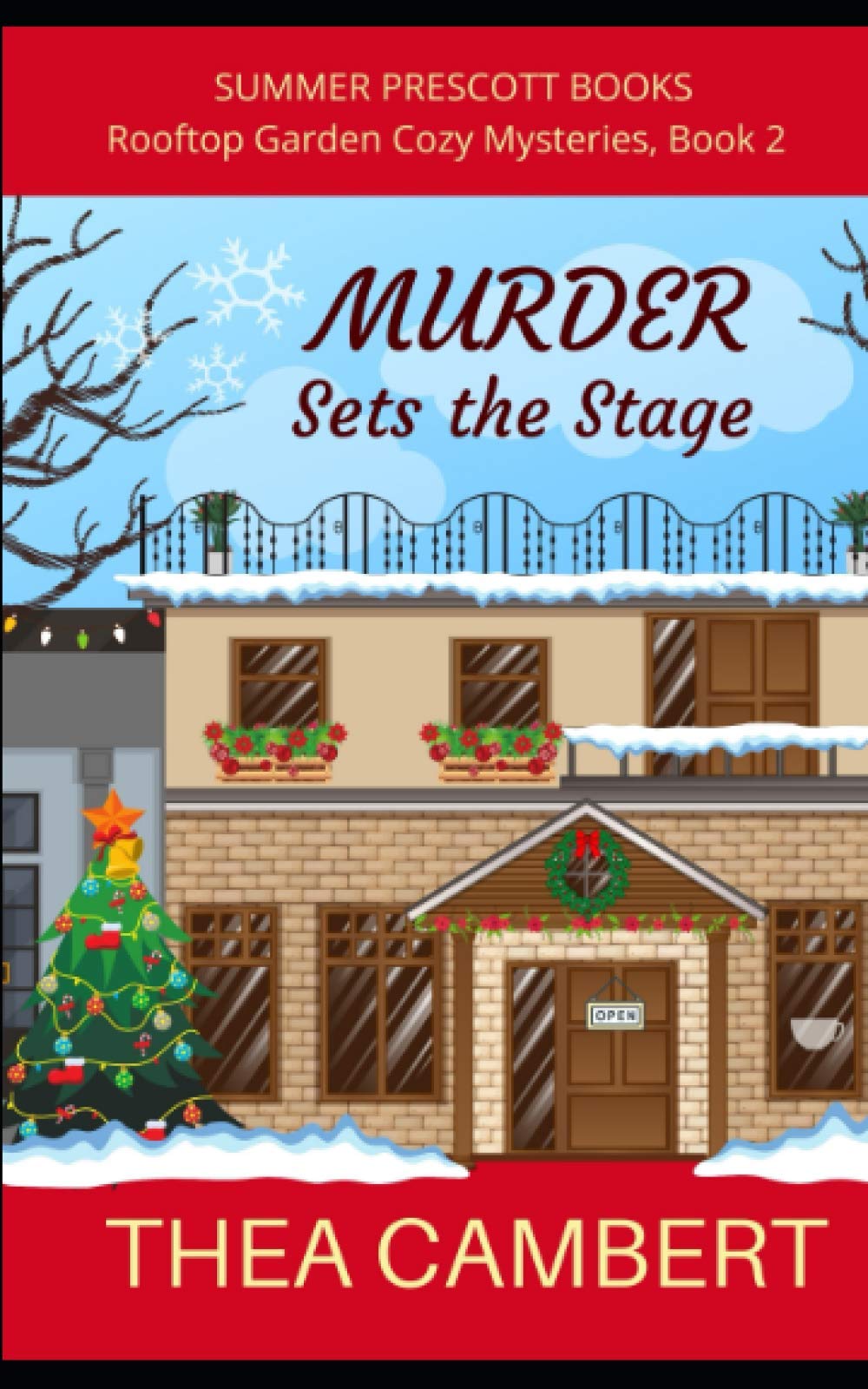 MURDER Sets the Stage (Rooftop Garden Cozy Mysteries)