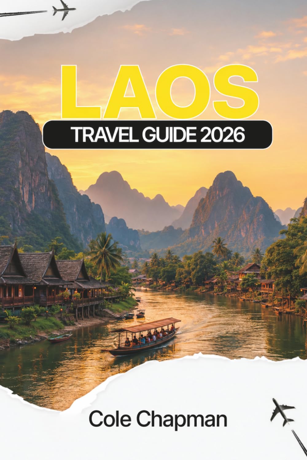 LAOS TRAVEL GUIDE 2026: Explore Temples, Waterfalls, Local Food and Suggested Itineraries for First-Time Visitors