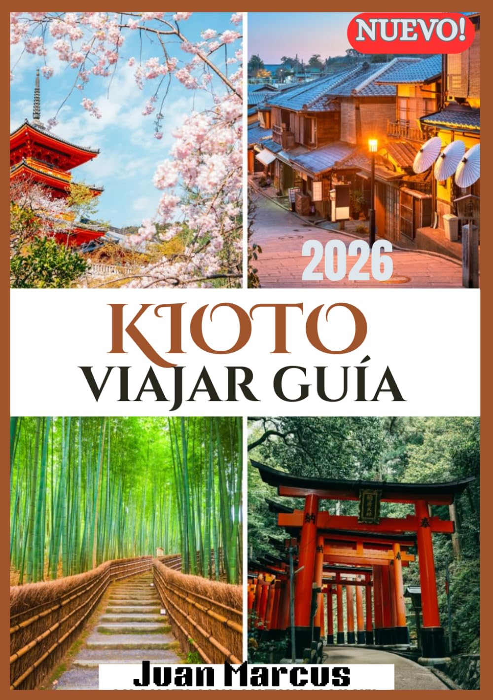 KIOTO VIAJAR GUÍA 2026