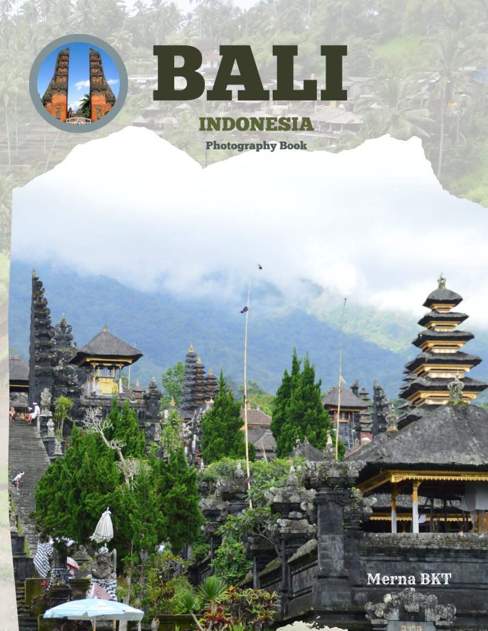 BALI INDONESIA: Great High Quality Pictures About The Beautiful Tourist Island in Indonesia ,To Travel And Enjoy This Amazing Island,40 Full Colored Pages,8.5X11 Inches