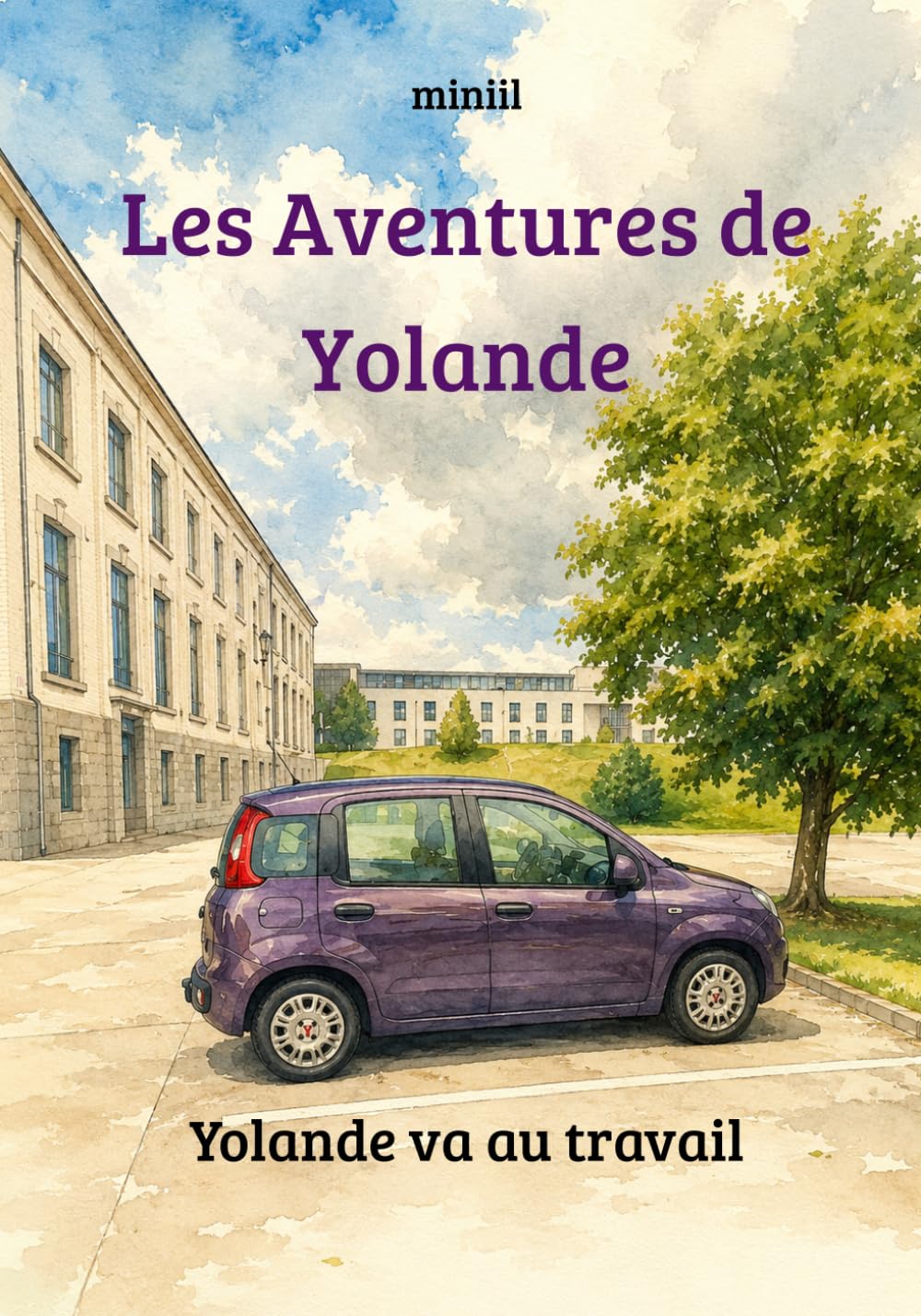 Les aventures de Yolande: Yolande va au travail