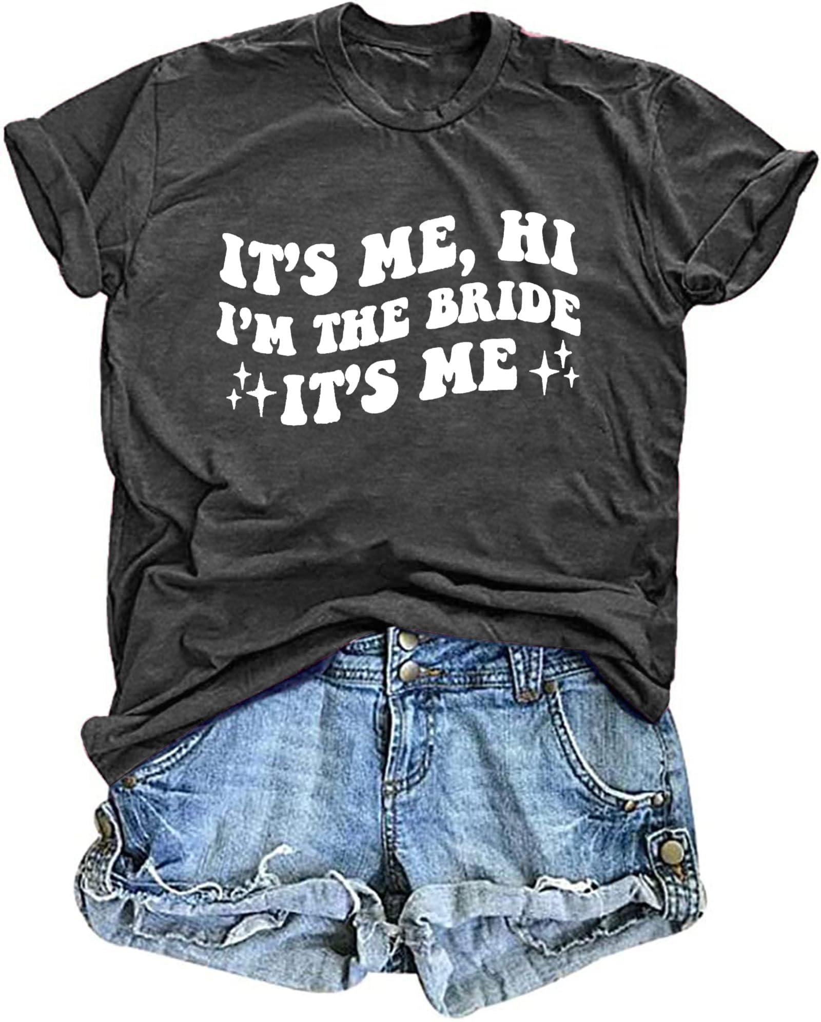 Bride Shirt Women It's Me Hi I'm The Bride It's Me T-Shirt Bachelorette Party Shirt Bride Gifts Future Mrs Wedding Top