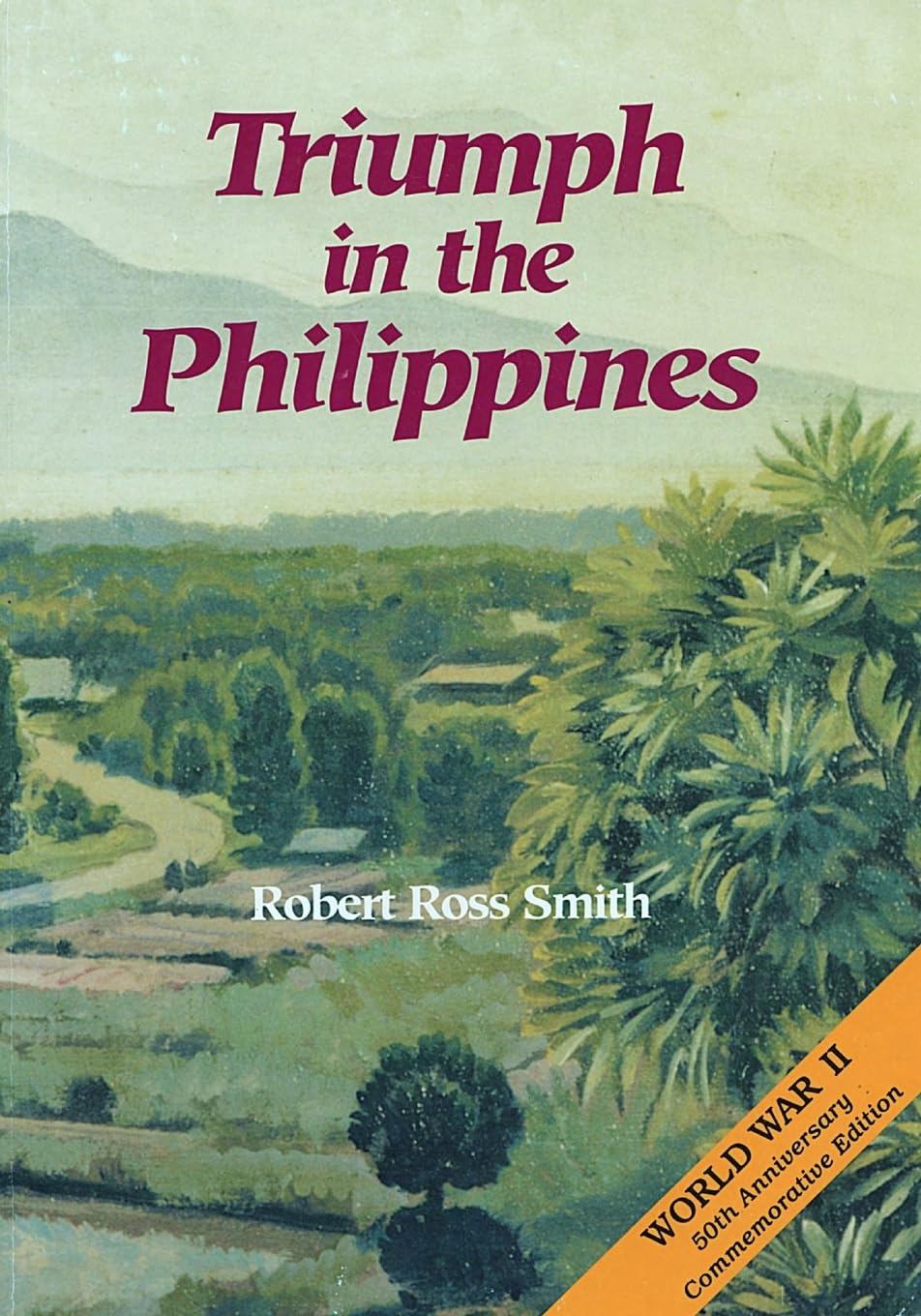 Triumph in the Philippines (United States Army in World War II)