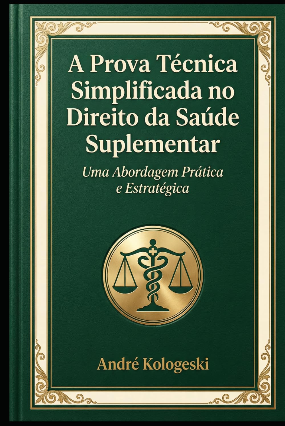 A Prova Técnica Simplificada no Direito da Saúde Suplementar: Uma Abordagem Prática e Estratégica (Consistência dos dados e percepção do pesquisador)