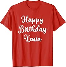 Happy Birthday Xenia T-Shirt