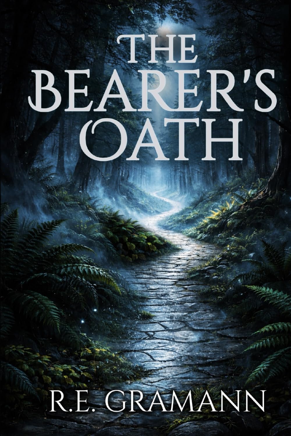 The Bearer's Oath (The Gloamroad Chronicles)