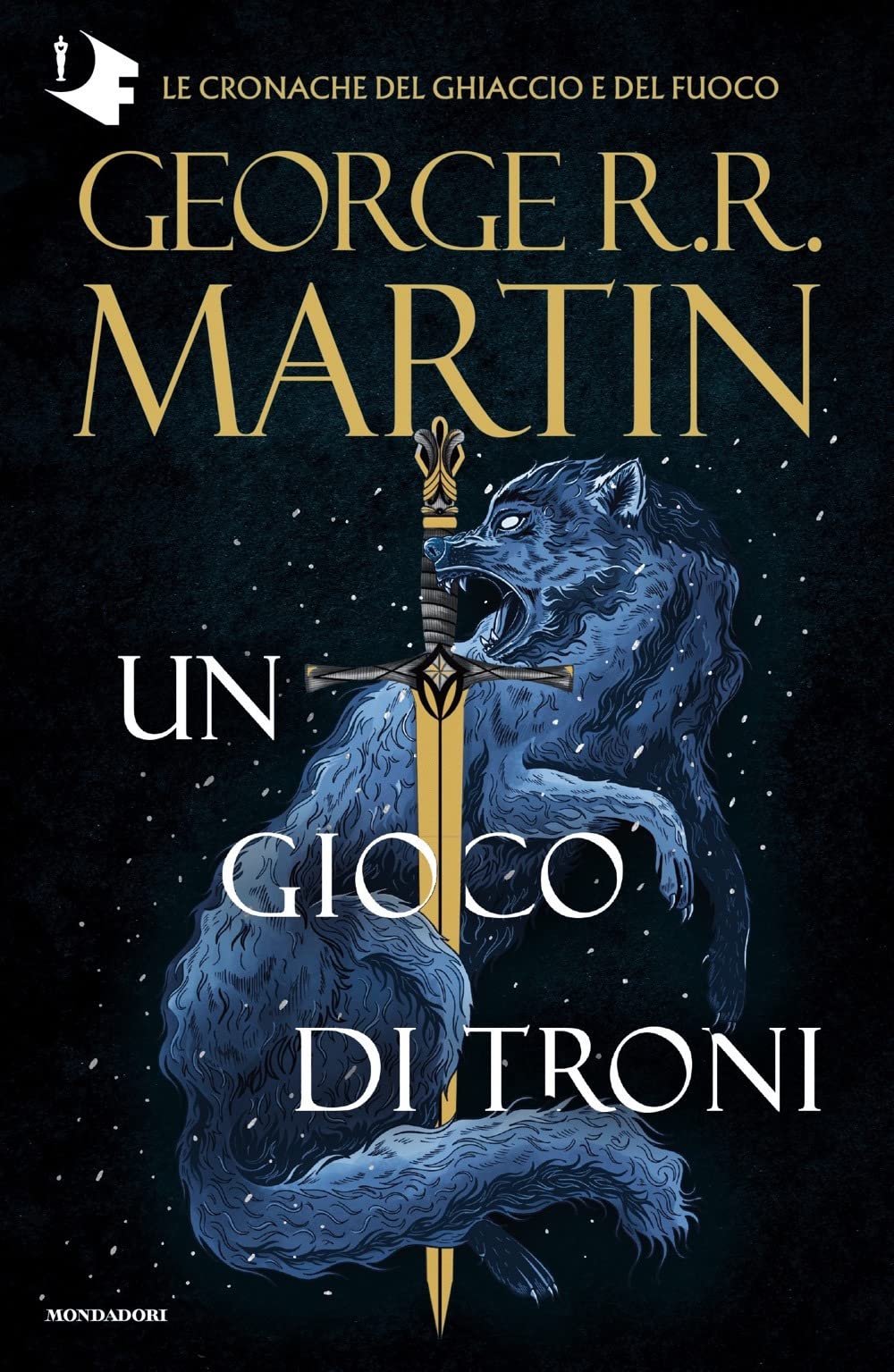 Il trono di spade. Libro 1: Un gioco di troni