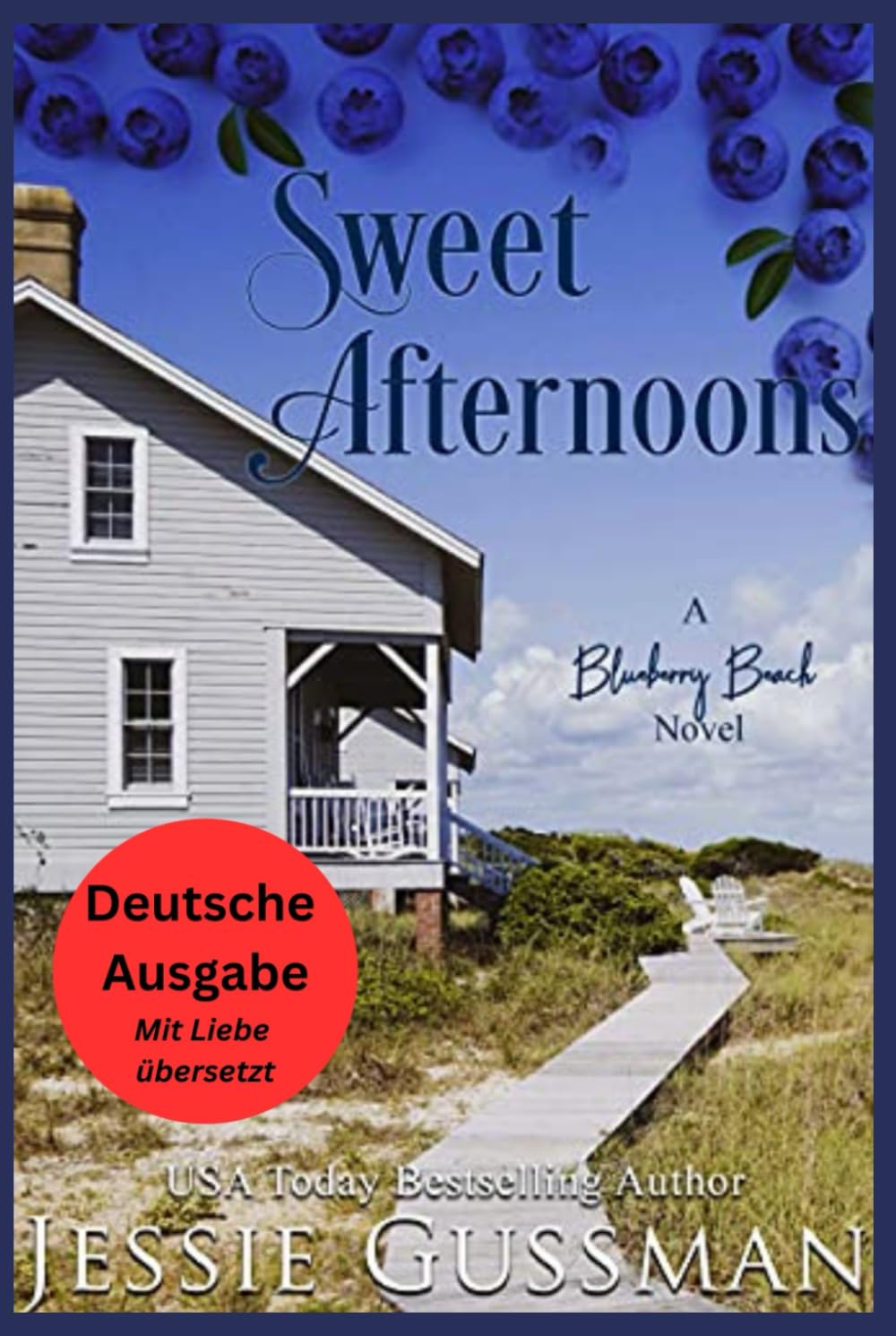 Süße Nachmittage (Blaubeerstrand 6) (Blaubeerstrand (German Translation - Blueberry Beach))
