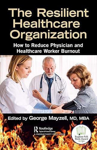 The Resilient Healthcare Organization