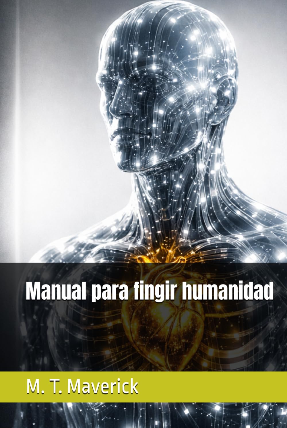 Manual para fingir humanidad