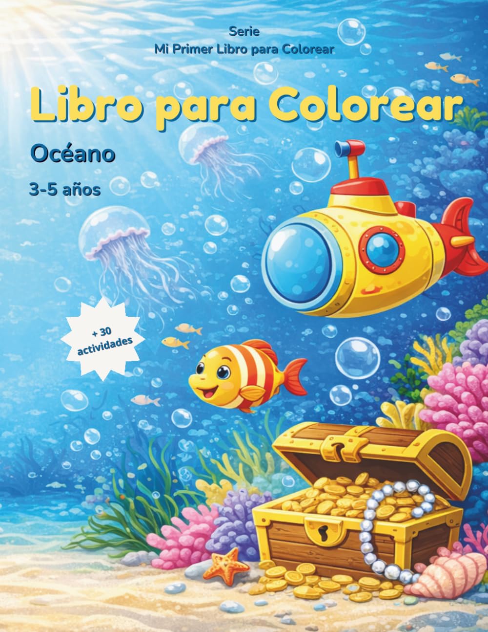 Libro para colorear del océano: Animales marinos para niños de 3 a 5 años | Dibujos grandes y fáciles (Mi Primer Libro para Colorear)