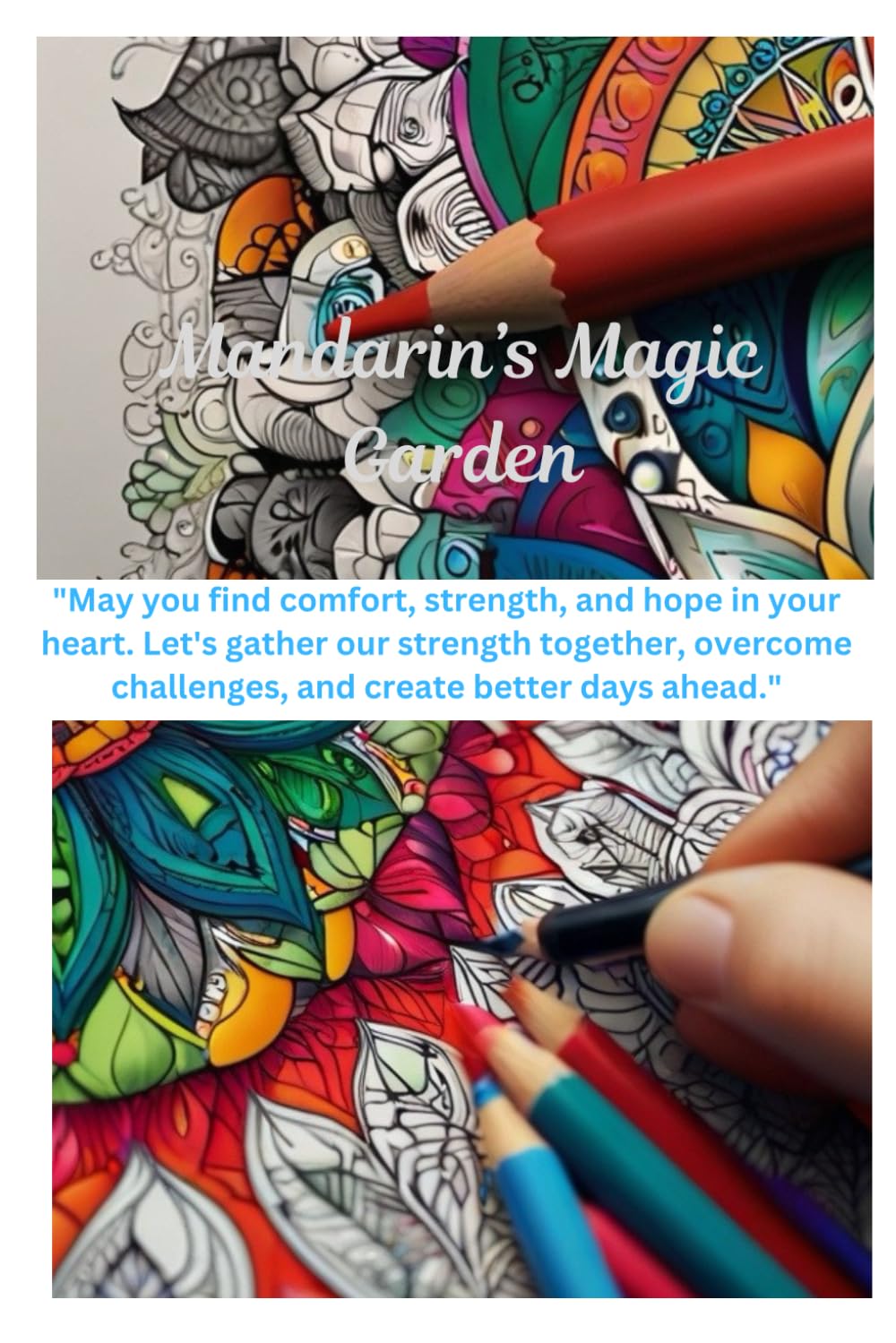 Mandarin's Magic Garden: " Stories of the Heart Through Pictures"