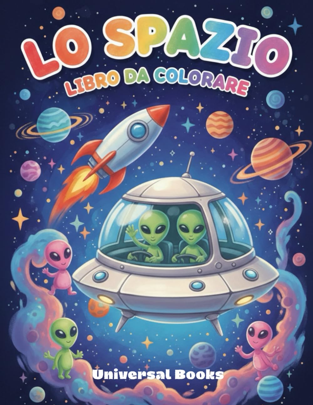 LO SPAZIO: LIBRO DA COLORARE