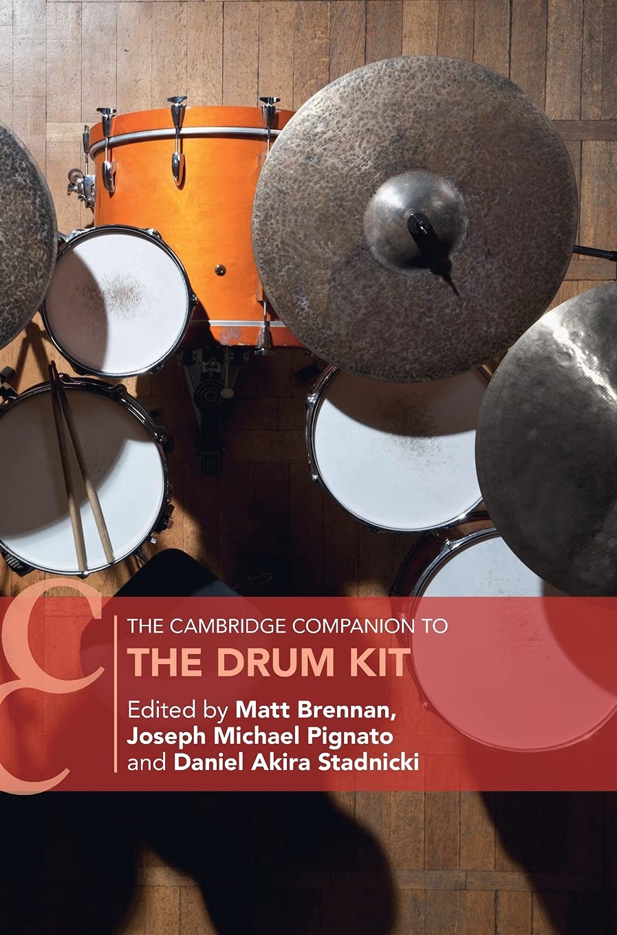 The Cambridge Companion to the Drum Kit idée cadeau idéal musicien