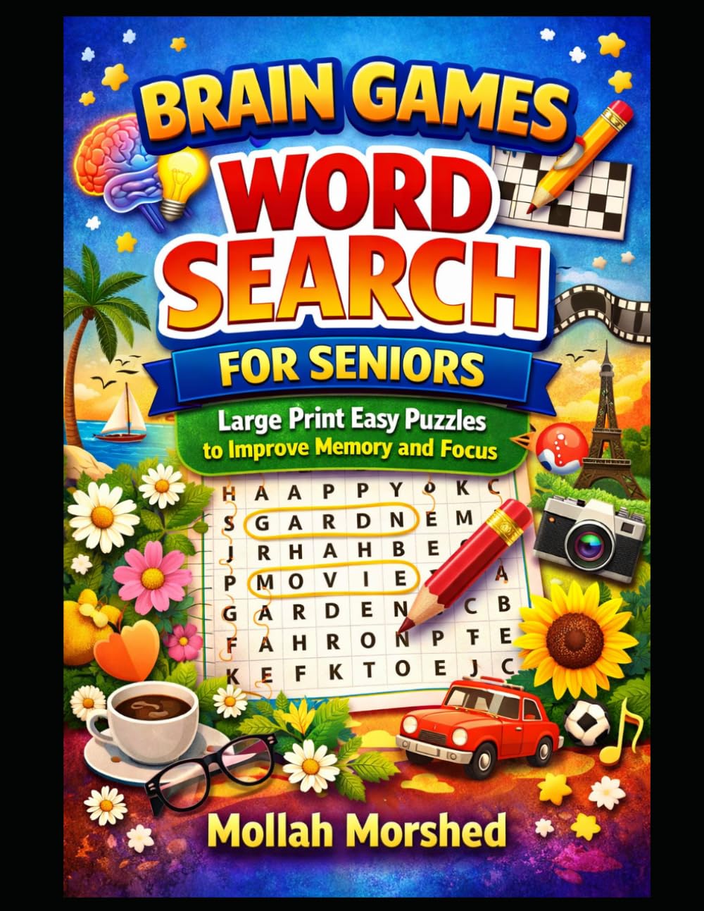 Brain Games Word Search for Seniors: Large Print Easy Puzzles to Improve Memory and Focus