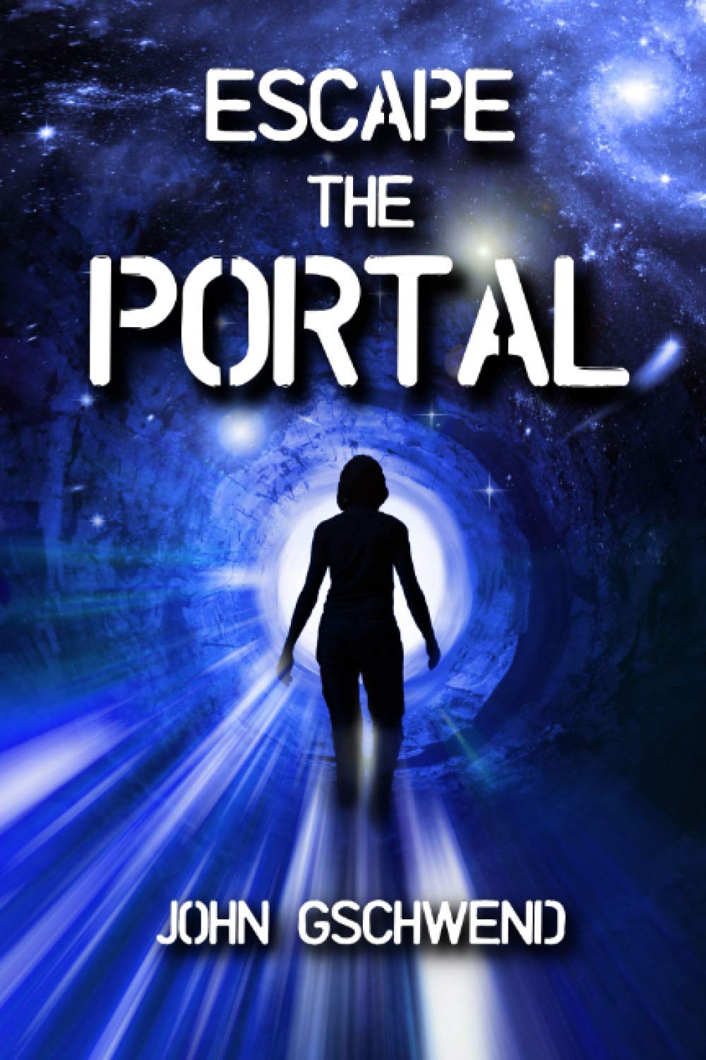 Escape the Portal: A Time Travel Story (Portal to the Forgotten)