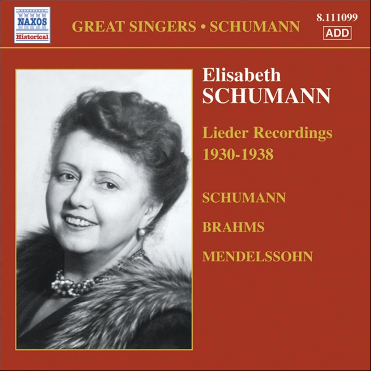 SCHUMANN, Elizabeth: Brahms / Mendelssohn / Schumann: Lieder