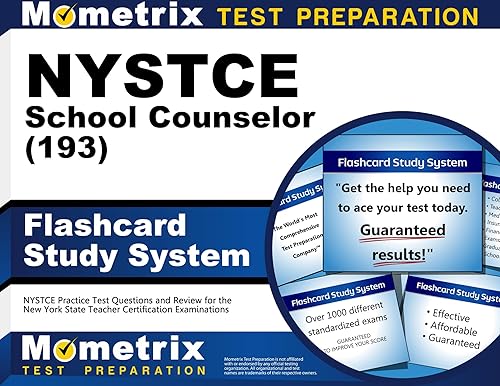 NYSTCE School Counselor (193) Flashcard Study System: NYSTCE Practice Test Questions and Review for the New York State Teacher Certification Examinations