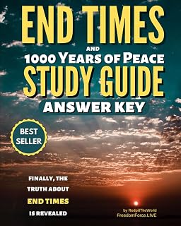 End Times and 1000 Years of Peace Study Guide - Answer Key (Revelation Decode)
