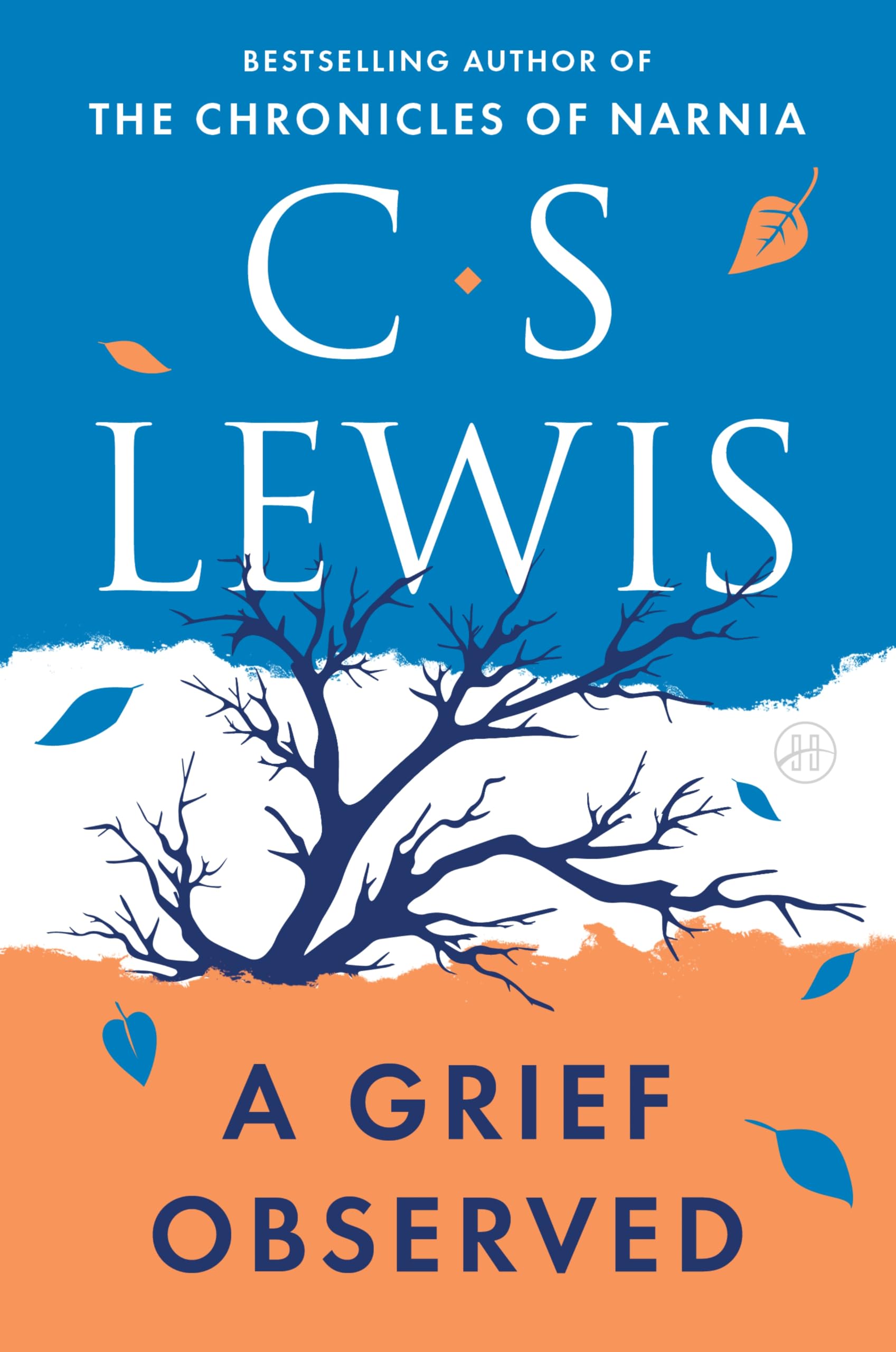 A Grief Observed: No. 3 (Collected Letters of C.S. Lewis)