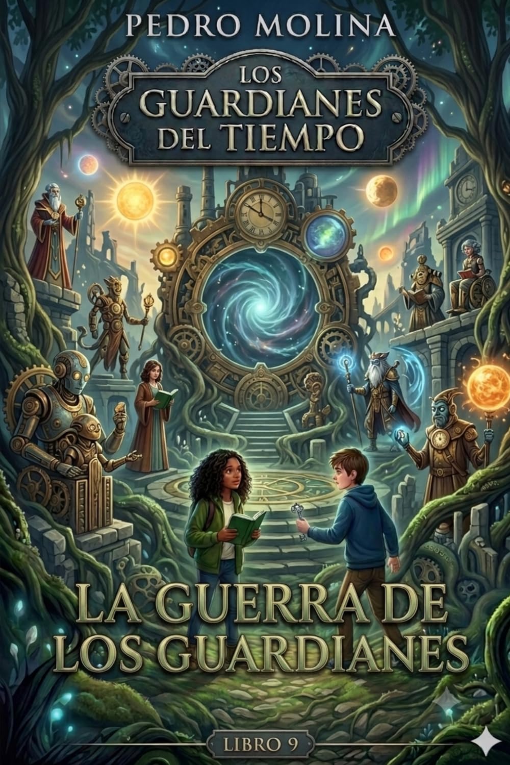 La guerra de los Guardianes: Una novela de fantasía juvenil, magia y aventuras en la naturaleza (Los guardianes del tiempo)