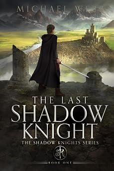 The Last Shadow Knight
