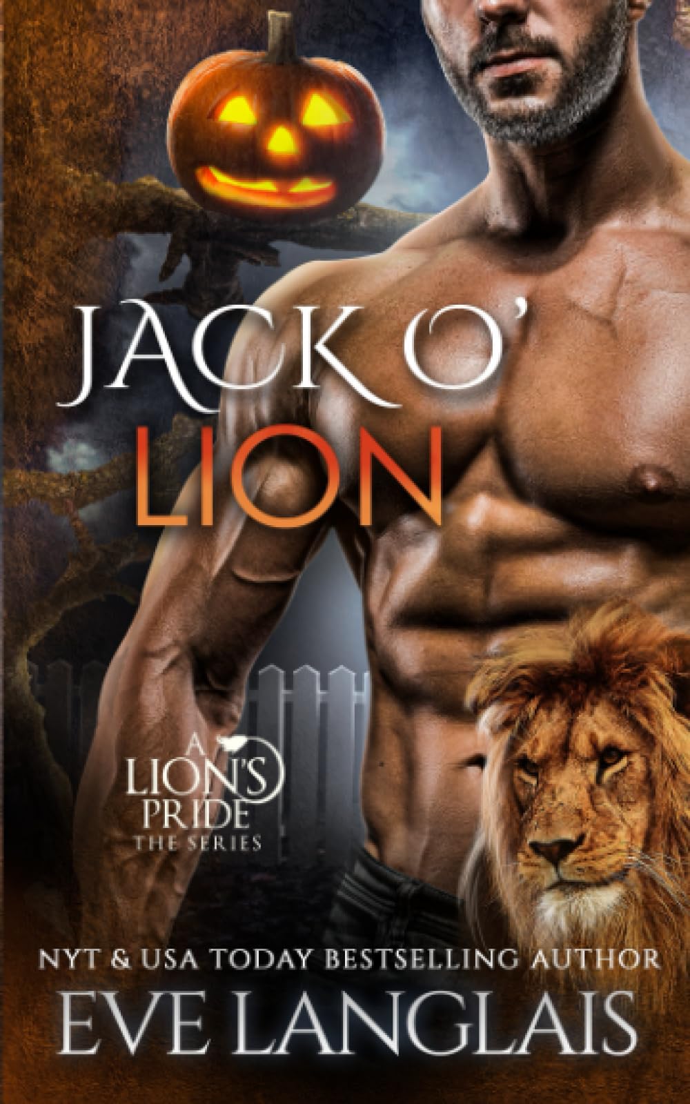 Jack O' Lion: 15 (A Lion's Pride)