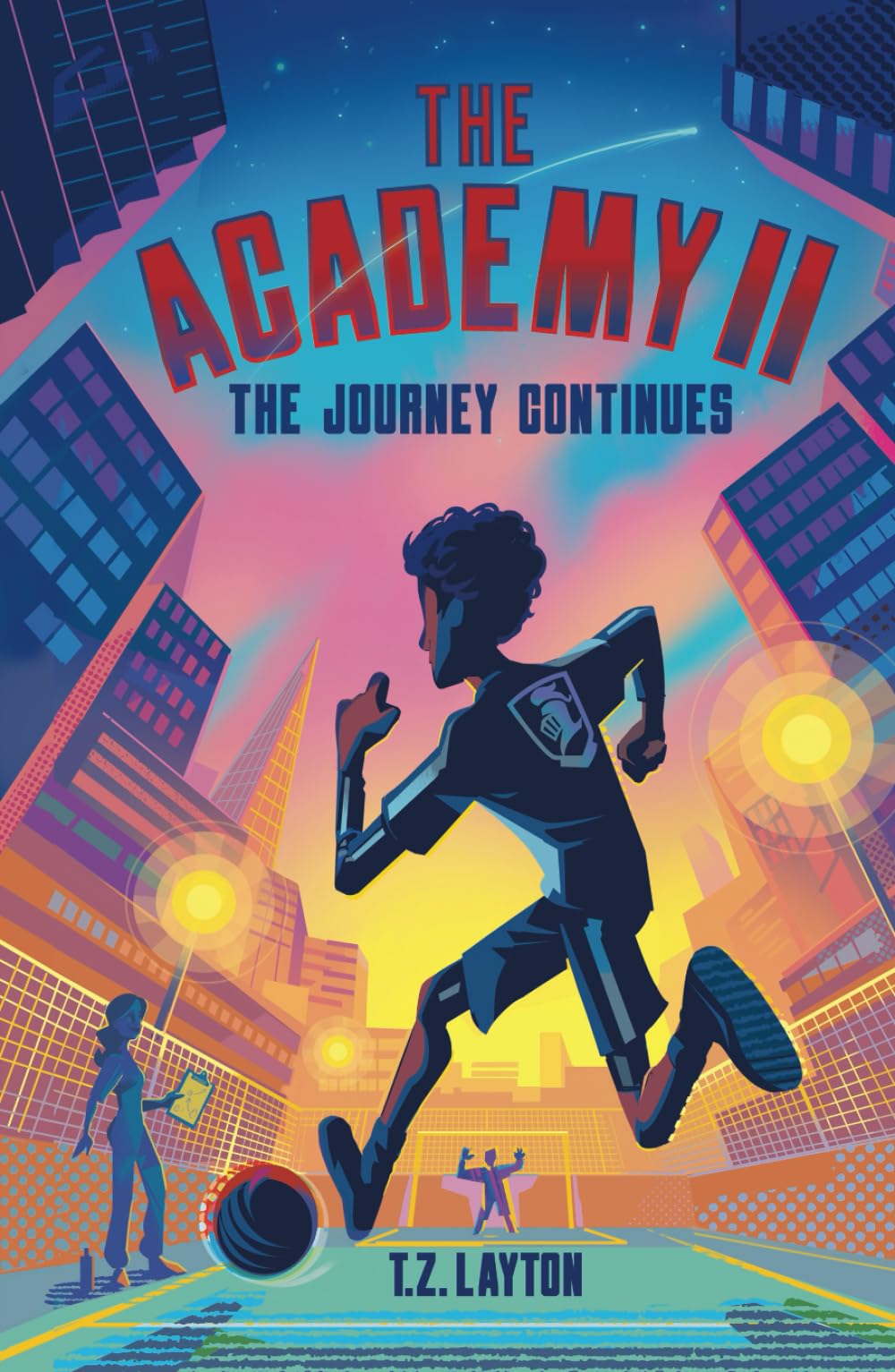 The Academy II: The Journey Continues (The Academy Series)