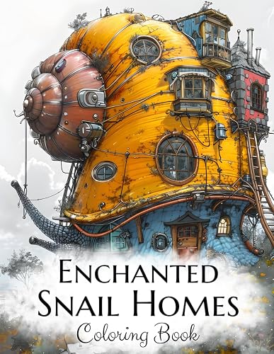 Enchanted Snail Homes Coloring Book: Architecture of Fantasy Fairy Houses.