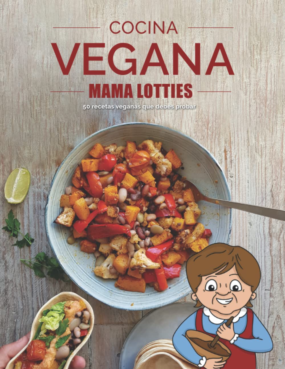 Mama Lotties Cocina Vegana