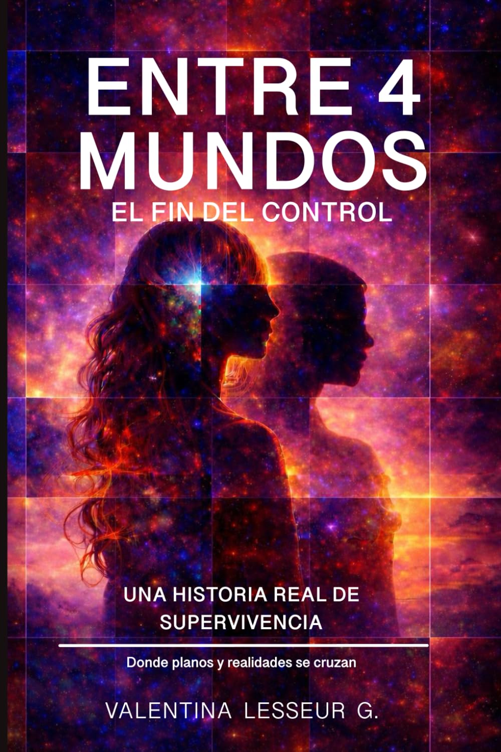 Entre 4 mundos: El fin del control