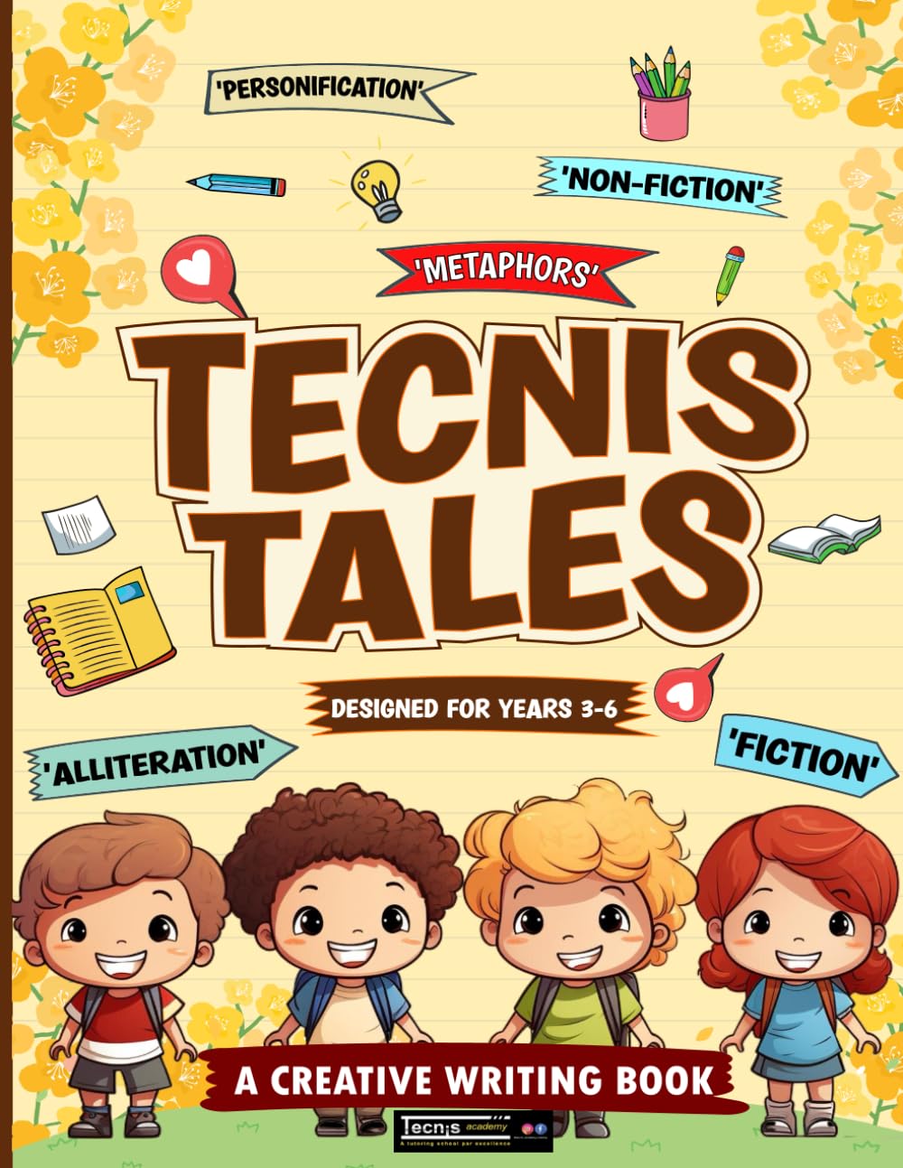 Tecnis Tales Intl: Where words come to life (Tecnis Academy International Versions)