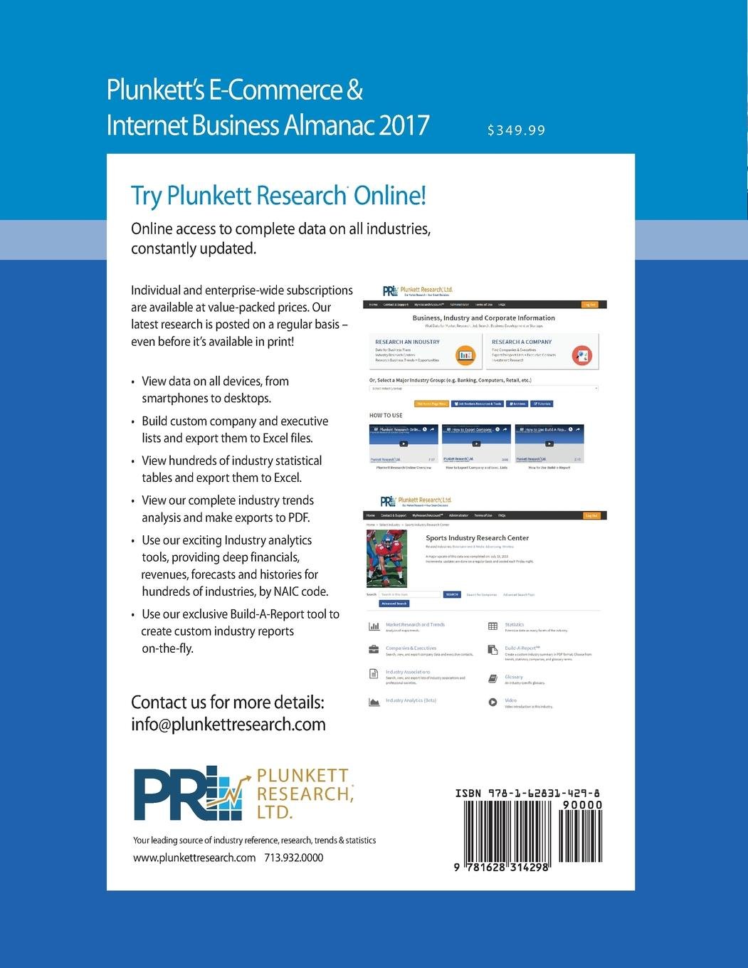 Plunkett's E-commerce & Internet Business Almanac 2017: E-commerce & Internet Business Industry Market Research, Statistics, Trends & Leading Companies