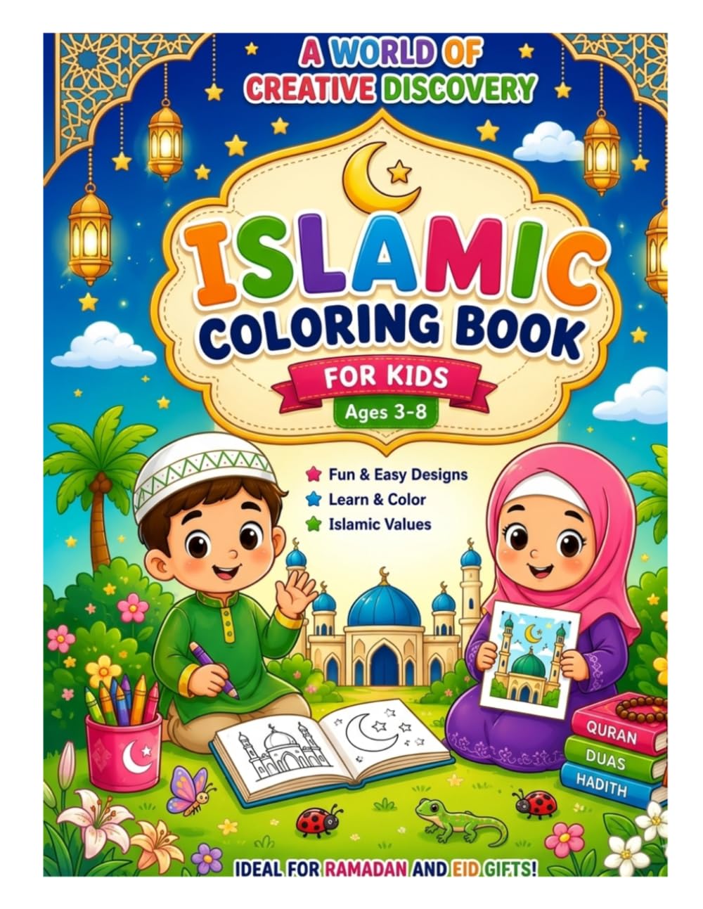 My First Islamic Coloring Book: Fun & Easy Coloring Pages for Muslim Kids Ages 3–6
