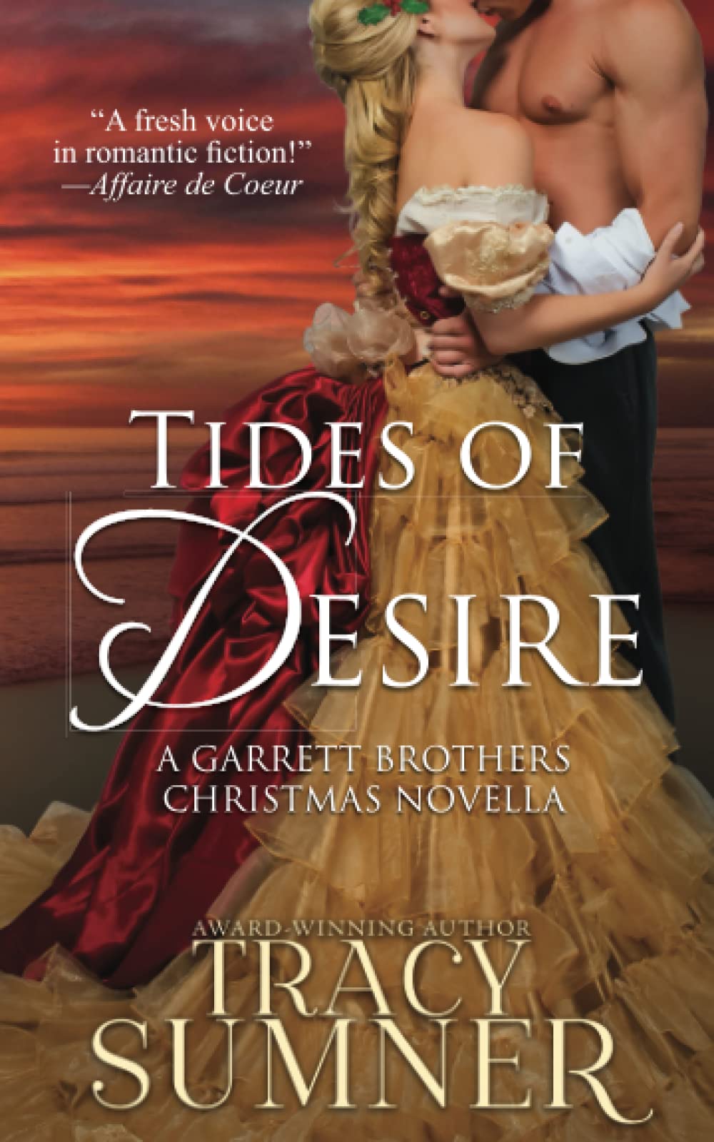 Tides of Desire: A Christmas Romance (Garrett Brothers)