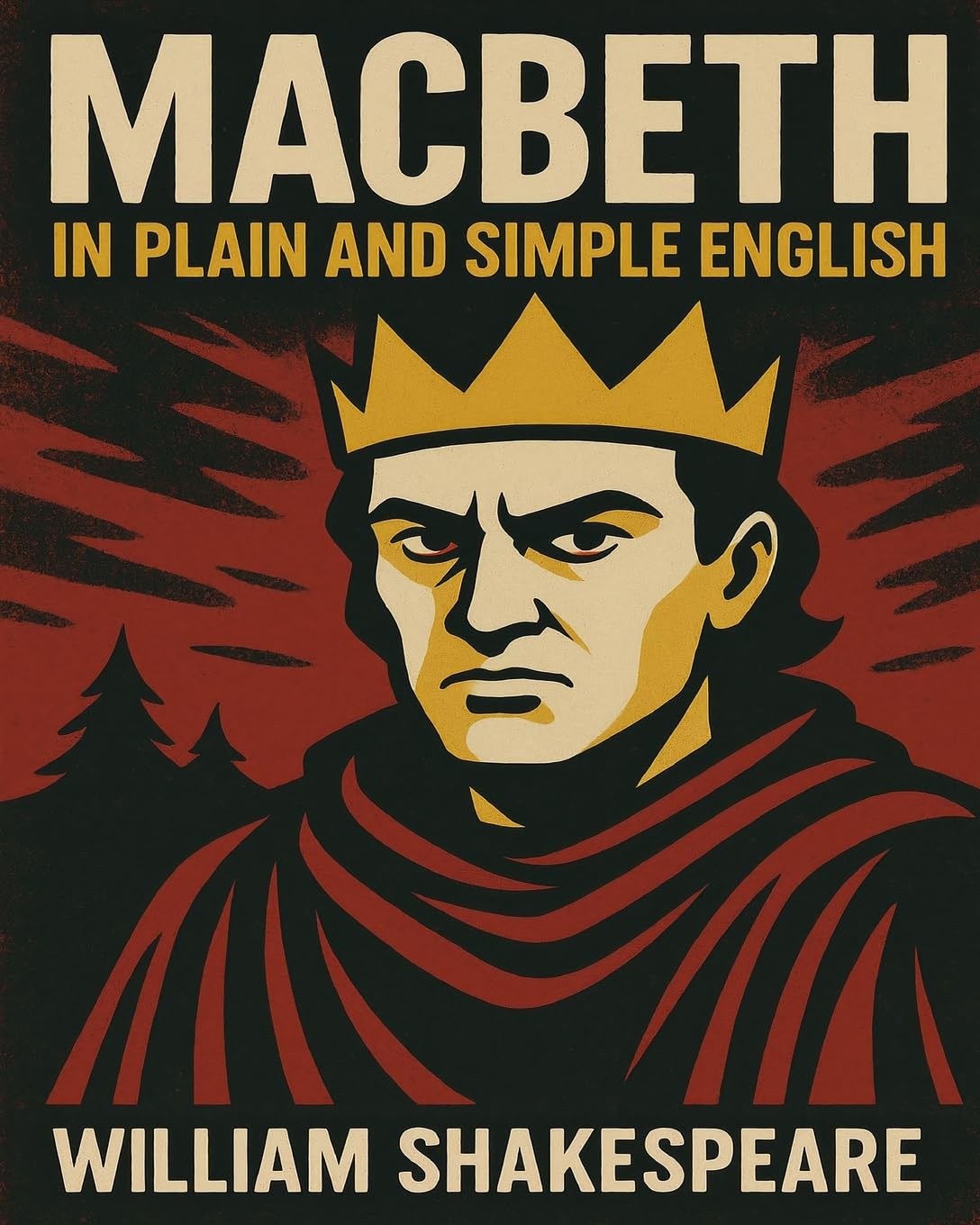 Macbeth In Plain and Simple English: A Modern Translation and the Original Version (Bookcaps)
