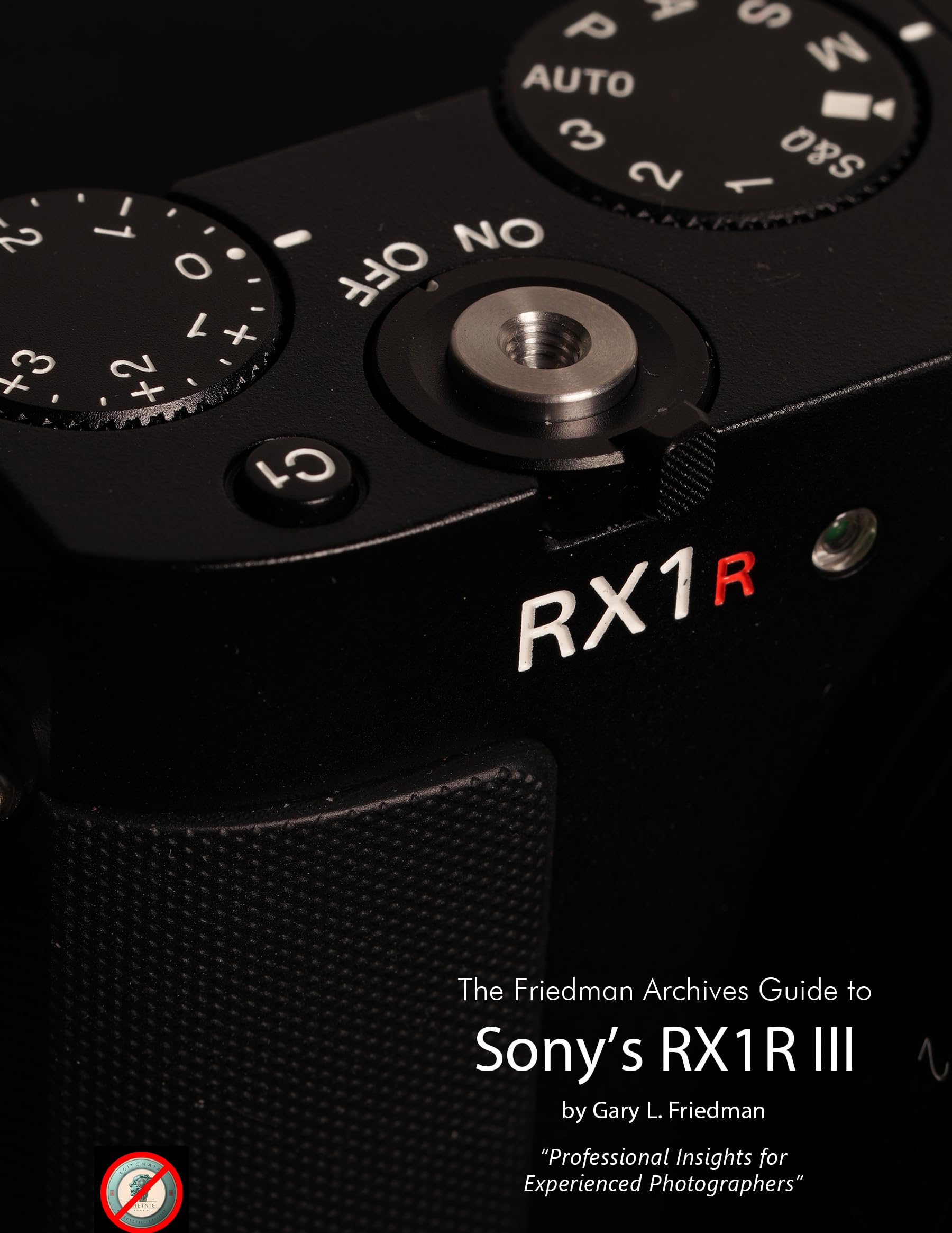 Sony RX1R III livre de poche pour réussir vos photos de voyage et reportages de rue créatifs