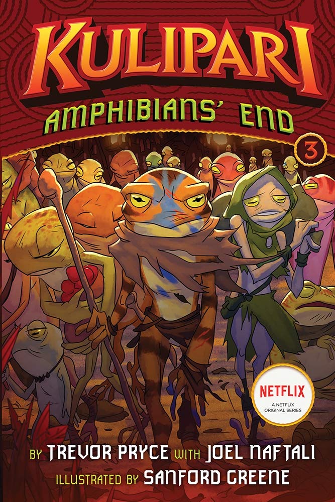 Amphibians' End (A Kulipari Novel #3) Paperback – July 12, 2016