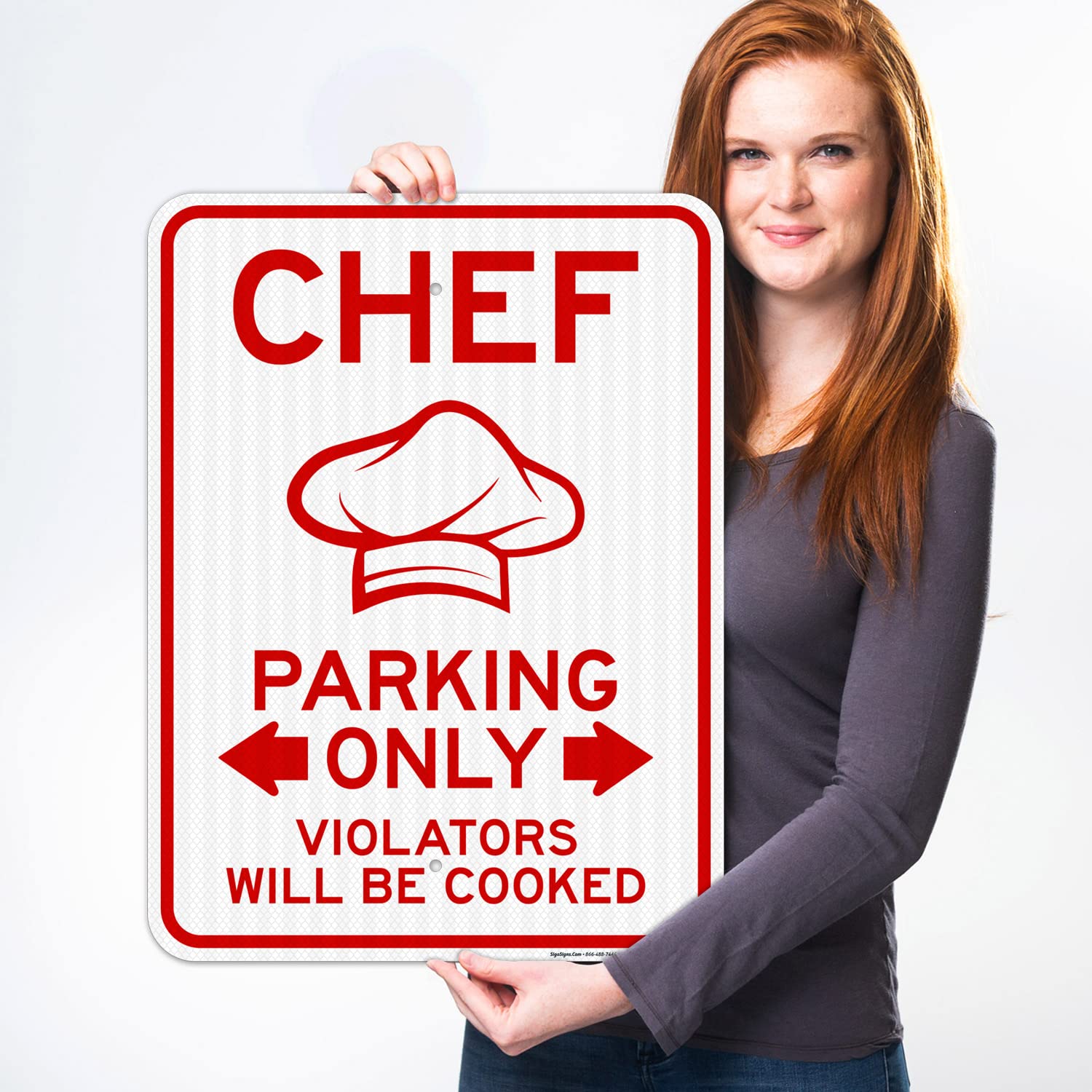 Chef Parking Only Violators Will Be Cooked Sign, 18x24 Inches, 3M EGP Reflective .080 Aluminum, Fade Resistant, Made in USA
