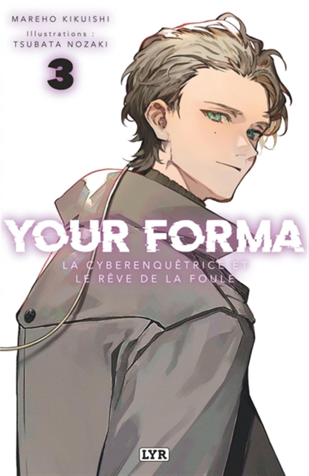 Your Forma - Roman - Tome 3