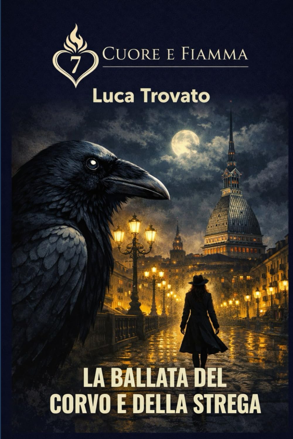 LA BALLATA DEL CORVO E DELLA STREGA (CUORE & FIAMMA)