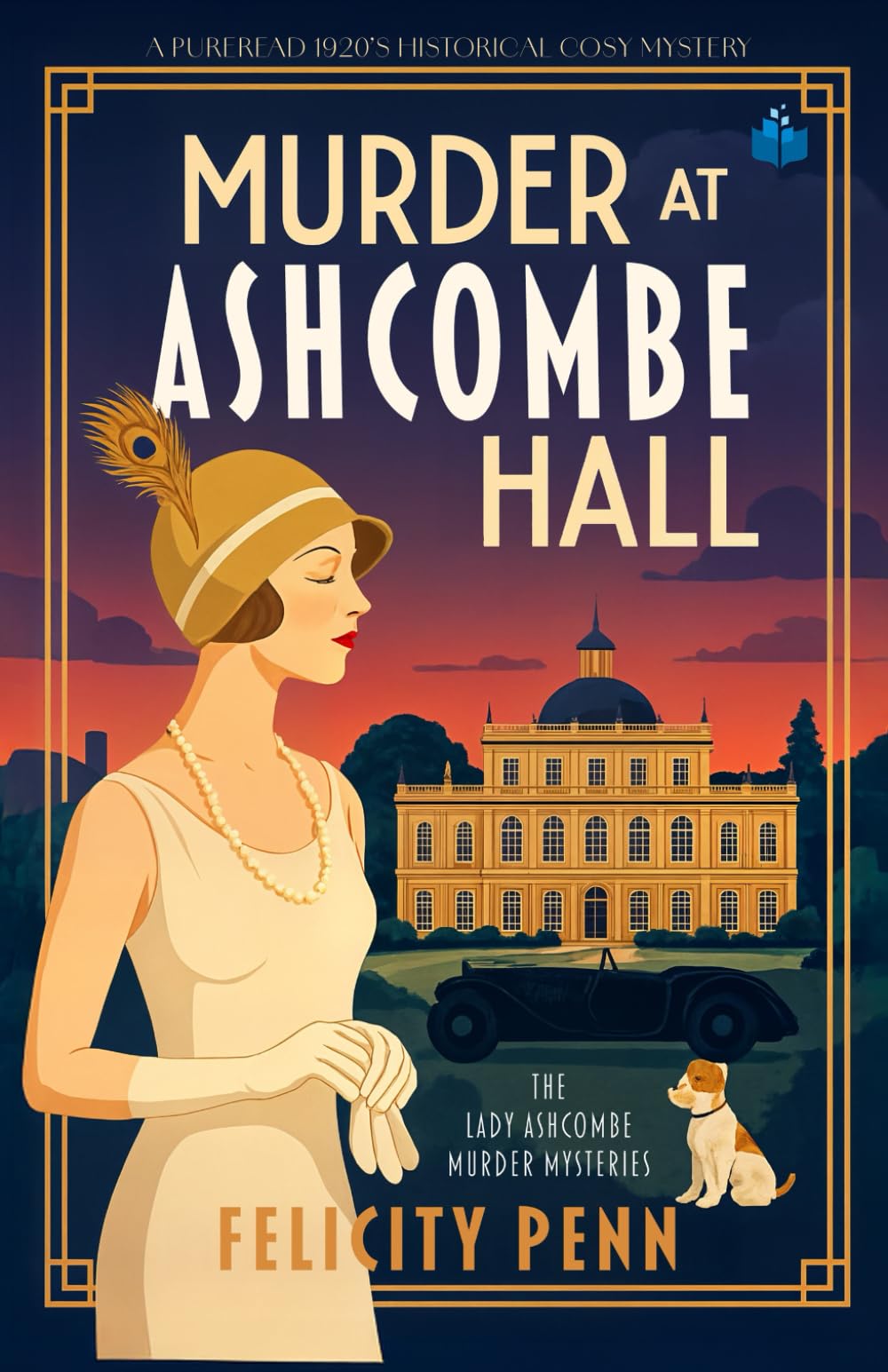 Murder At Ashcombe Hall: A 1920’s Historical Cosy Mystery: 1 (The Lady Ashcombe Murder Mysteries)