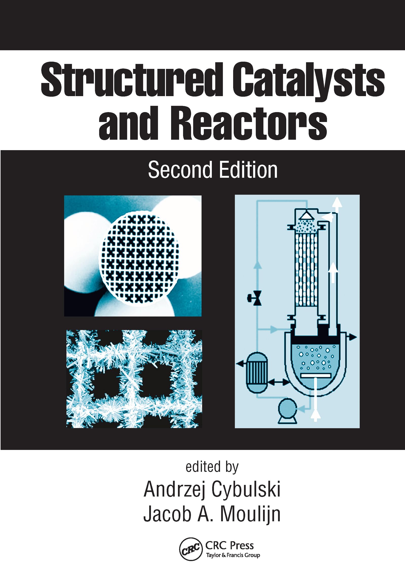 Structured Catalysts and Reactors (Chemical Industries) 2nd Edition