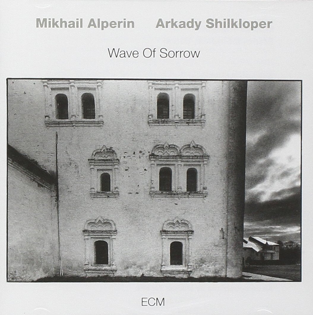 Wave of Sorrow [Audio CD] Alperin/Shilkloper and Alperin/ Mikhail / Shilkloper/ Arkady