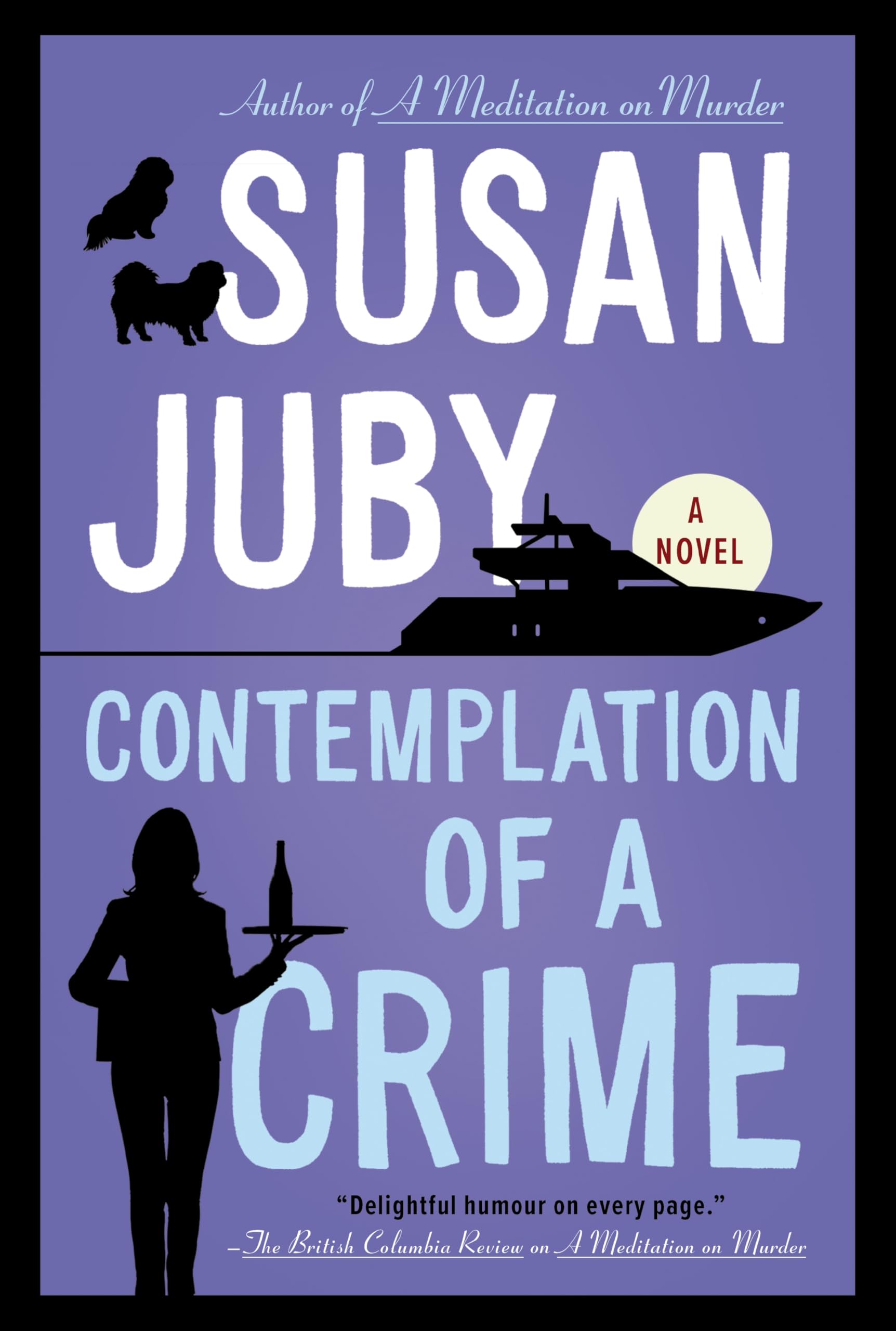 Contemplation of a Crime: A Novel