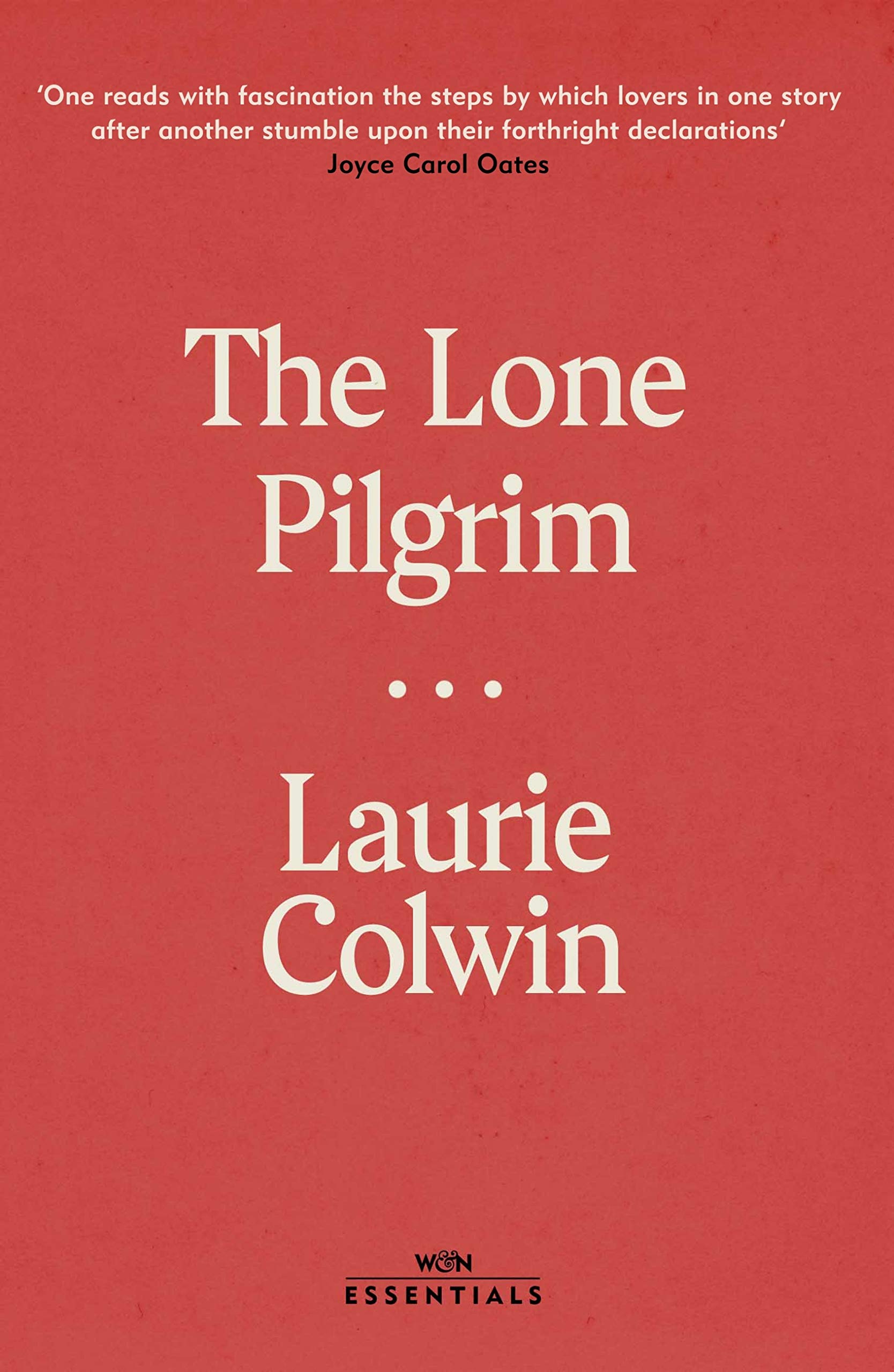 The Lone Pilgrim (W&N Essentials)